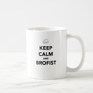 Keep Calm And Bro Fist Mug
