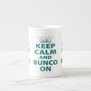 Keep Calm and Bunco On Cup