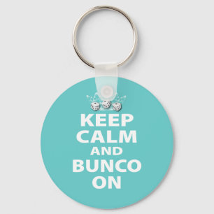 Keep Calm and Bunco On Design Key Ring