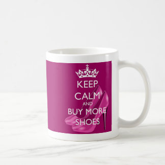 Keep Calm and Buy More Shoes Mug