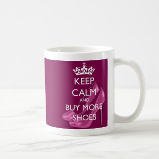 Keep Calm and Buy More Shoes Mug