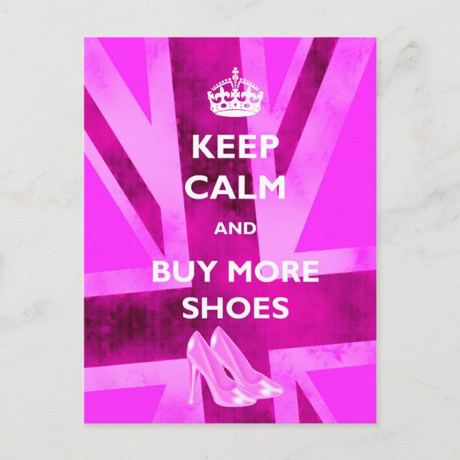 Keep Calm and Buy More Shoes Postcards (Front)