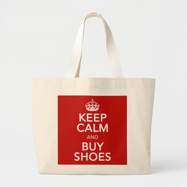 Keep Calm And Buy Shoes Jumbo Tote (Front)