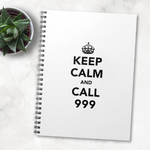 Keep Calm and Call 999 Spiral Notebook