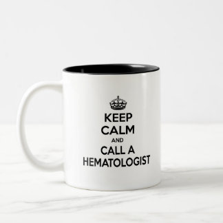 Keep Calm and Call a Haematologist Two-Tone Coffee Mug