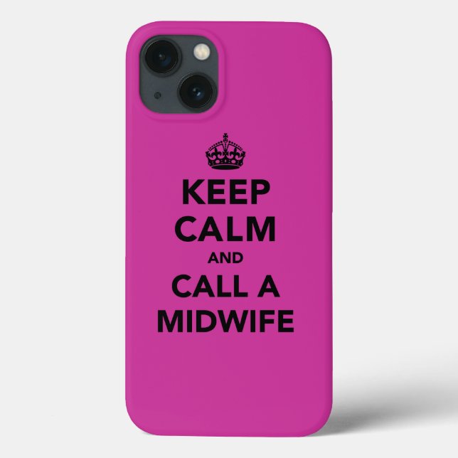 Keep Calm and Call a Midwife Case-Mate iPhone Case (Back)
