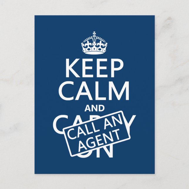 Keep Calm and Call An Agent Postcard (Front)