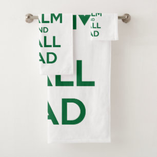 Keep Calm and Call Dad Bath Towel Set
