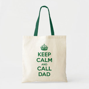 Keep Calm and Call Dad Tote Bag
