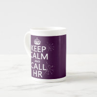 Keep Calm and Call HR (any colour)