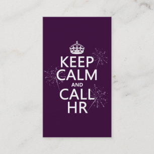 Keep Calm and Call HR (any colour) Business Card