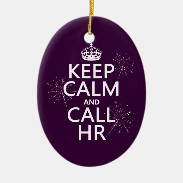 Keep Calm and Call HR (any colour) Ceramic Tree Decoration (Front)