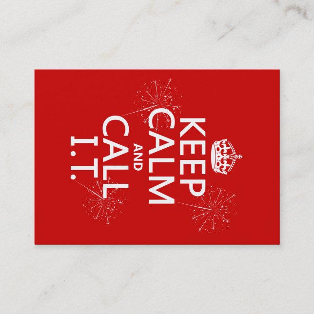 Keep Calm and Call IT (any colour) Business Card (Front)