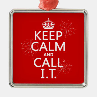 Keep Calm and Call IT (any colour) Metal Tree Decoration