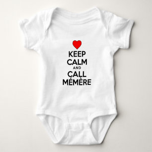 Keep Calm And Call Memere Baby Bodysuit