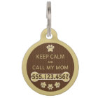 Keep Calm and Call My Mum Round Large ID Dog Tag