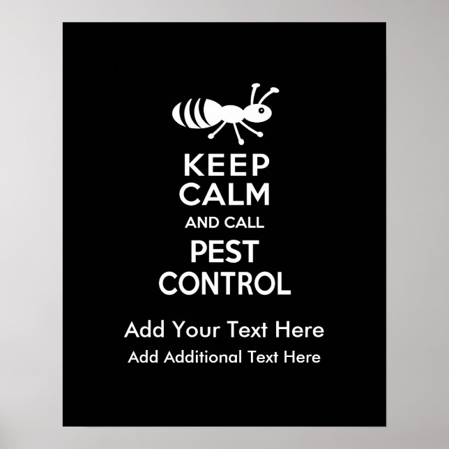 Keep Calm and Call Pest Control Exterminator Poster (Front)