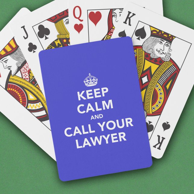 Keep Calm and Call Your Lawyer Playing Cards (Creator Uploaded)