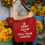 Keep Calm and Call Your Lawyer Tote Bag<br><div class="desc">Keep Calm and Call Your Lawyer - sound advice for most situations! A red tote bag In the style of the famous Keep Calm and Carry On poster.</div>