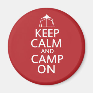 Keep Calm and Camp On Magnet