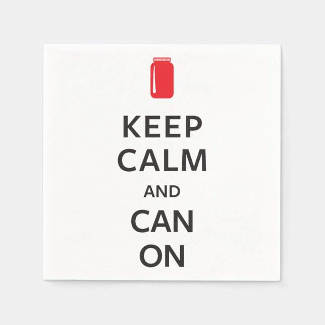 Keep Calm and Can On Napkin (Front)