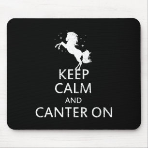 Keep Calm And Canter On Horseback Riding Horse Hor Mouse Pad