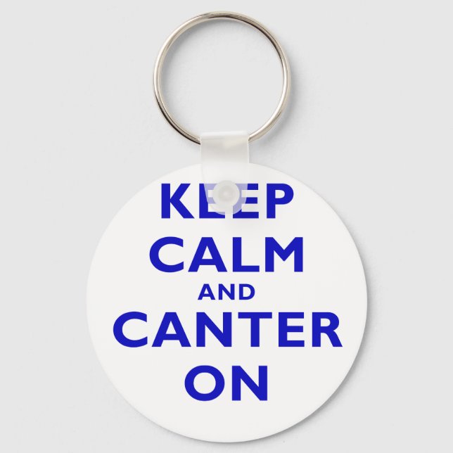 Keep Calm and Canter On Key Ring (Front)