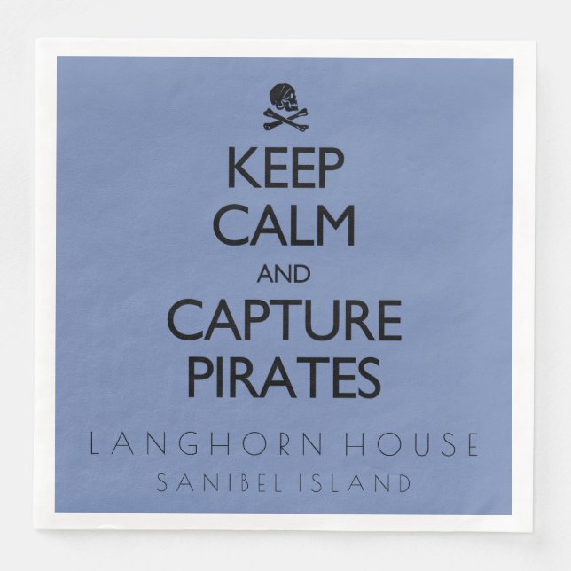 Keep Calm and Capture Pirates Personalised Napkin (Front)