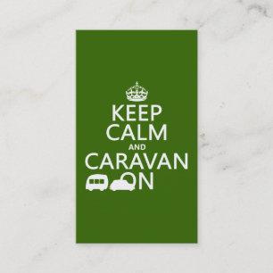 Keep Calm and Caravan On (customisable colours) Business Card