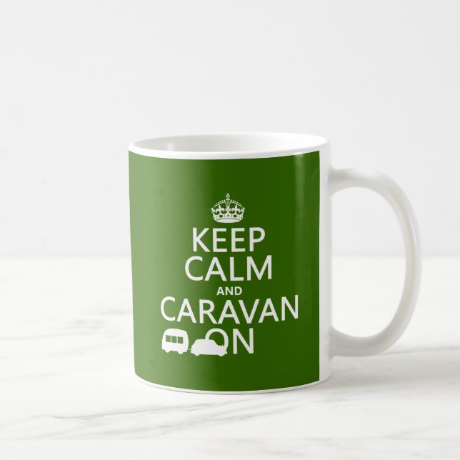 Keep Calm and Caravan On (customisable colours) Coffee Mug (Right)