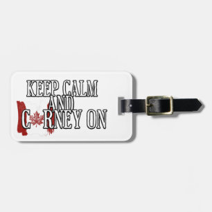 Keep Calm and Carney On Luggage Tag