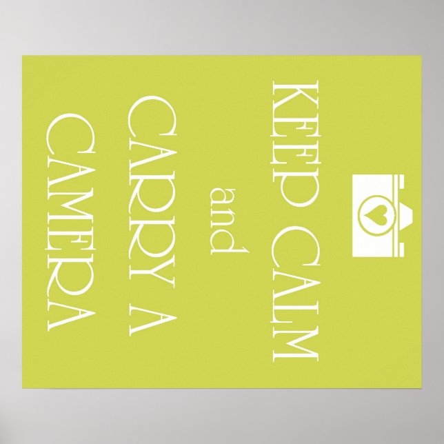 Keep Calm and Carry a Camera Poster (Front)