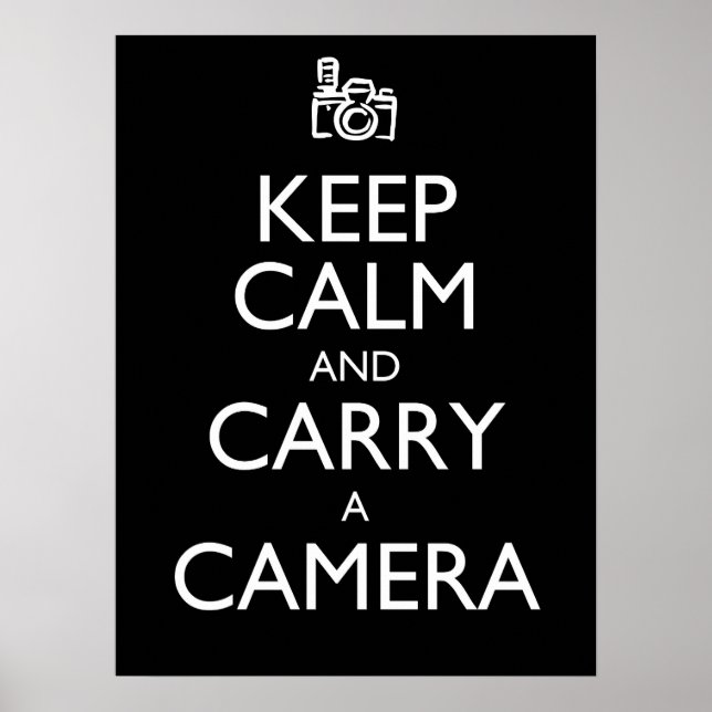 Keep Calm and Carry a Camera Poster (Front)