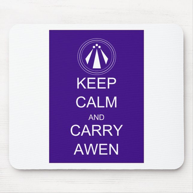 Keep Calm and Carry Awen Mouse Pad (Front)