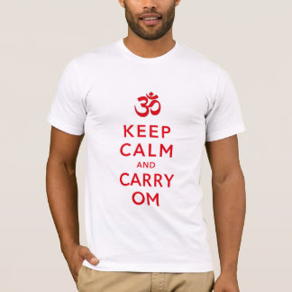 Keep Calm and Carry Om Motivational Morale Shirt
