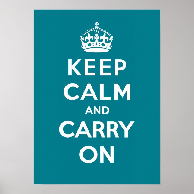 Keep Calm and Carry On_AQUA Poster (Front)