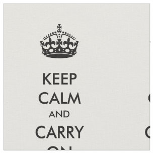 Keep Calm and Carry On Black on White Fabric