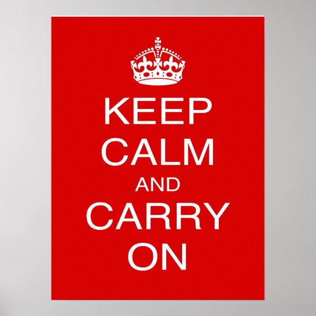 Keep Calm and Carry On classic British prints (Front)