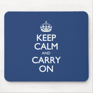 Keep Calm And Carry On - Cobalt Blue White Text Mouse Pad