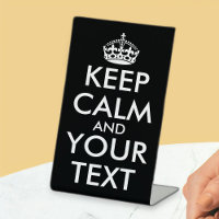 Keep Calm and Carry On - Create Your Own