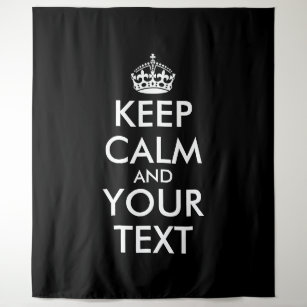 Keep Calm and Carry On - Create Your Own Tapestry