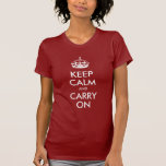 Keep Calm and Carry On Creator T-Shirt<br><div class="desc">Keep Calm and Carry On Creator. Customisable template with white crown. Create your own. Personalise using the template fields. Great motivational gift or have fun creating your own unique Keep Calm and Carry On version.</div>