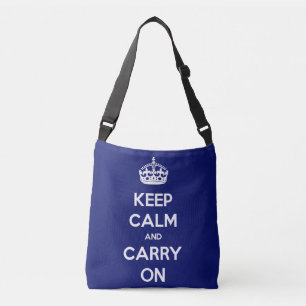 Keep Calm and Carry On Crossbody Bag