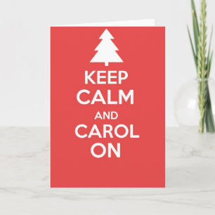 Keep calm and carry on greetings card