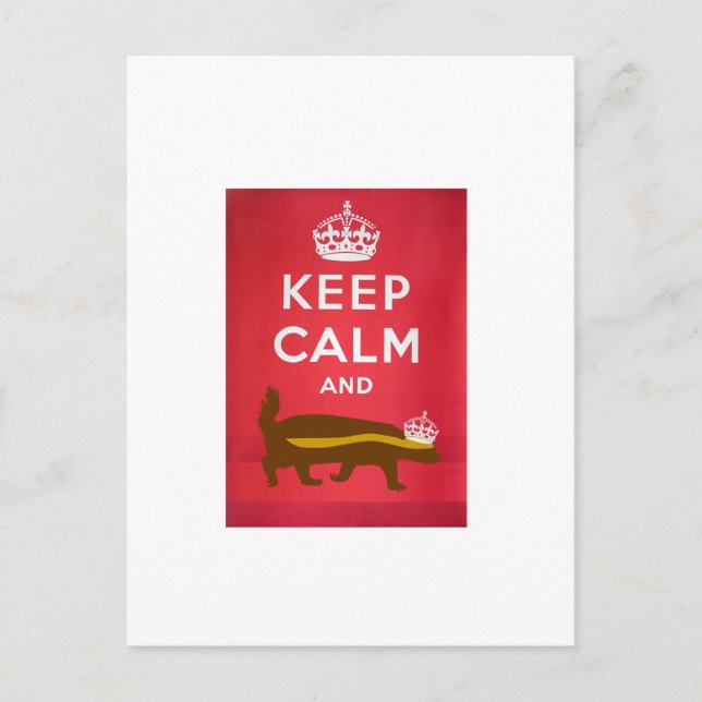 Keep Calm and Carry On Honey Badger Postcard (Front)