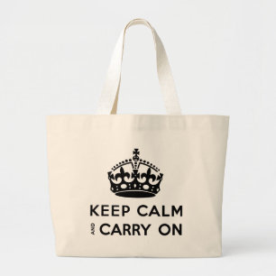Keep Calm And Carry On Large Tote Bag