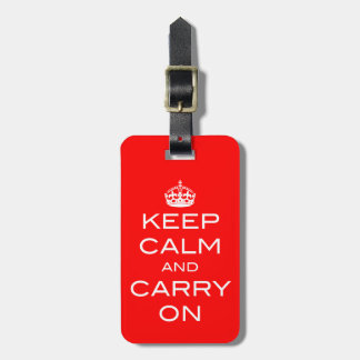 Keep Calm and Carry On Luggage Tag - ANY COLOR