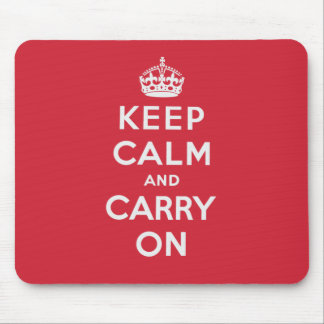 Keep Calm And Carry On Mouse Pad