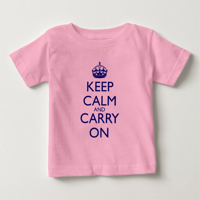Keep Calm and Carry On Navy Blue Text Baby T-Shirt (Front)