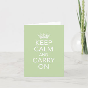 Keep Calm and Carry On Note Card